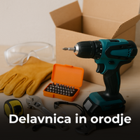 Delavnica in orodje